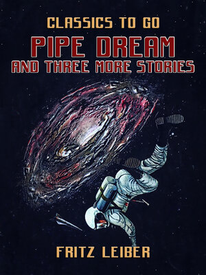 cover image of Pipe Dream and three more stories